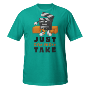 Just One More Take t-shirt for content creators and video editors