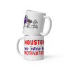 Houston We Have No Motivation funny tech mug astronaut design