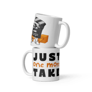 Just One More Take content creator mug design