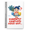 Currently Confused Please Wait funny relatable notebook design