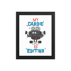 Funny "My Cardio Is Editing" framed poster featuring a muscular film camera illustration for video editors, filmmakers, and content creators.