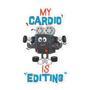Funny "My Cardio Is Editing" vinyl sticker featuring a muscular film camera illustration for video editors, filmmakers, and content creators.