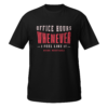 Office Hours Whenever I Feel Like It funny freelancer t-shirt with bold typography design