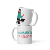 Funny office coffee mug featuring the "Too Many Tabs, No Clear Plan" design for programmers, office workers, students, freelancers, creators, and remote workers.