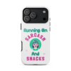 Running On Sarcasm And Snacks funny phone case featuring colorful cartoon artwork and playful pink and teal typography