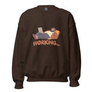 Funny freelancer sweatshirt featuring a relaxed person working on a laptop with “Working…” text